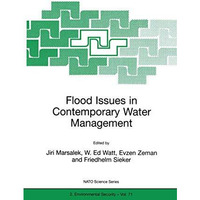 Flood Issues in Contemporary Water Management [Paperback]