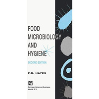 Food Microbiology and Hygiene [Paperback]