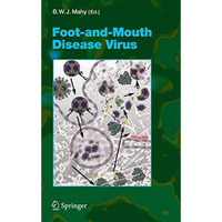 Foot-and-Mouth Disease Virus [Hardcover]