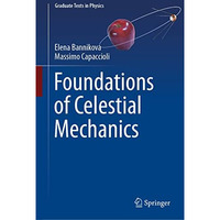 Foundations of Celestial Mechanics [Hardcover]