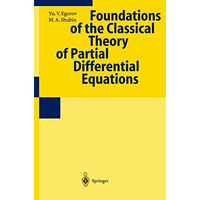 Foundations of the Classical Theory of Partial Differential Equations [Paperback]