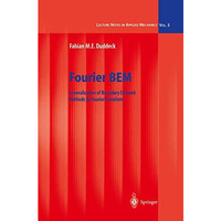 Fourier BEM: Generalization of Boundary Element Methods by Fourier Transform [Paperback]