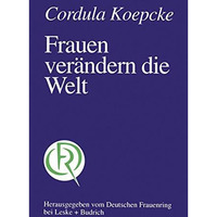 Frauen ver?ndern die Welt [Paperback]