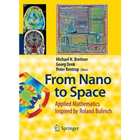 From Nano to Space: Applied Mathematics Inspired by Roland Bulirsch [Paperback]