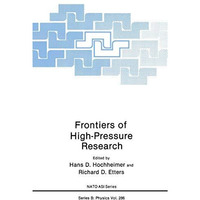 Frontiers of High-Pressure Research [Paperback]