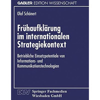 Fr?haufkl?rung im internationalen Strategiekontext: Betriebliche Einsatzpotentia [Paperback]