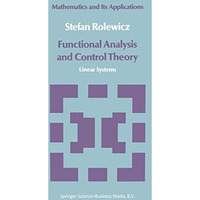 Functional Analysis and Control Theory: Linear Systems [Hardcover]