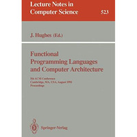 Functional Programming Languages and Computer Architecture: 5th ACM Conference.  [Paperback]