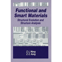 Functional and Smart Materials: Structural Evolution and Structure Analysis [Paperback]