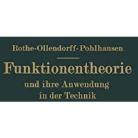 Funktionentheorie und ihre Anwendung in der Technik [Paperback]