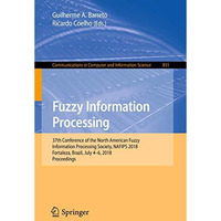 Fuzzy Information Processing: 37th Conference of the North American Fuzzy Inform [Paperback]