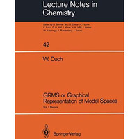 GRMS or Graphical Representation of Model Spaces: Vol. 1 Basics [Paperback]