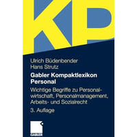 Gabler Kompaktlexikon Personal: Wichtige Begriffe zu Personalwirtschaft, Persona [Paperback]