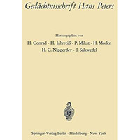 Ged?chtnisschrift Hans Peters [Paperback]