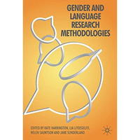 Gender and Language Research Methodologies [Hardcover]