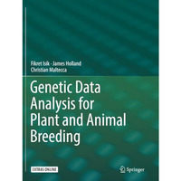 Genetic Data Analysis for Plant and Animal Breeding [Paperback]