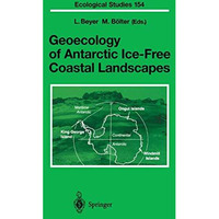 Geoecology of Antarctic Ice-Free Coastal Landscapes [Hardcover]