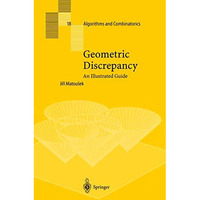 Geometric Discrepancy: An Illustrated Guide [Hardcover]