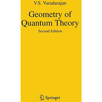 Geometry of Quantum Theory: Second Edition [Paperback]