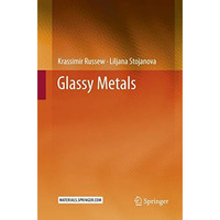 Glassy Metals [Paperback]