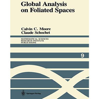 Global Analysis on Foliated Spaces [Paperback]