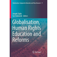 Globalisation, Human Rights Education and Reforms [Paperback]