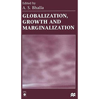 Globalization, Growth and Marginalization [Paperback]