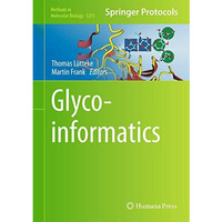 Glycoinformatics [Hardcover]