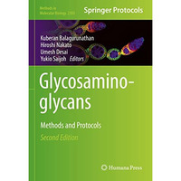 Glycosaminoglycans: Methods and Protocols [Hardcover]