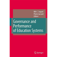 Governance and Performance of Education Systems [Hardcover]