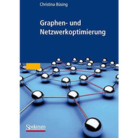 Graphen- und Netzwerkoptimierung [Paperback]