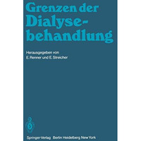 Grenzen der Dialysebehandlung [Paperback]