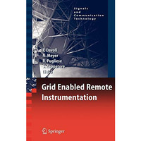 Grid Enabled Remote Instrumentation [Hardcover]