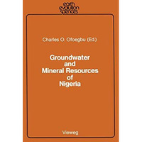 Groundwater and Mineral Resources of Nigeria [Paperback]