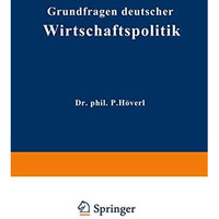 Grundfragen deutscher Wirtschaftspolitik [Paperback]