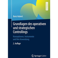 Grundlagen des operativen und strategischen Controllings: Konzeptionen, Instrume [Paperback]