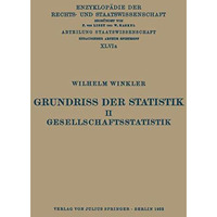 Grundriss der Statistik. II. Gesellschaftsstatistik [Paperback]