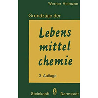 Grundz?ge der Lebensmittelchemie [Paperback]