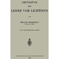 Grundz?ge der Lehre vom Lichtsinn [Paperback]