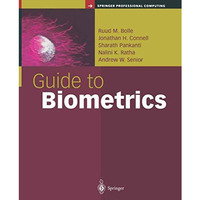 Guide to Biometrics [Paperback]