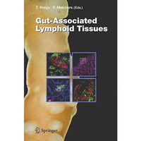 Gut-Associated Lymphoid Tissues [Paperback]