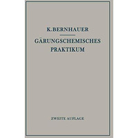 G?rungschemisches Praktikum [Paperback]