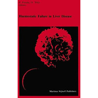 Haemostatic Failure in Liver Disease [Paperback]