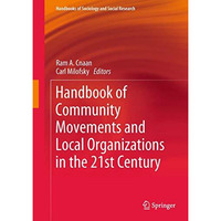 Handbook of Community Movements and Local Organizations in the 21st Century [Hardcover]