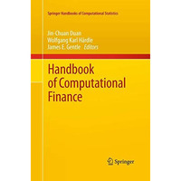 Handbook of Computational Finance [Paperback]