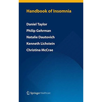 Handbook of Insomnia [Paperback]