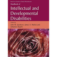 Handbook of Intellectual and Developmental Disabilities [Paperback]