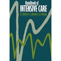 Handbook of Intensive Care [Paperback]