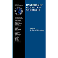 Handbook of Production Scheduling [Paperback]