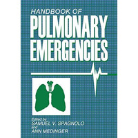 Handbook of Pulmonary Emergencies [Paperback]